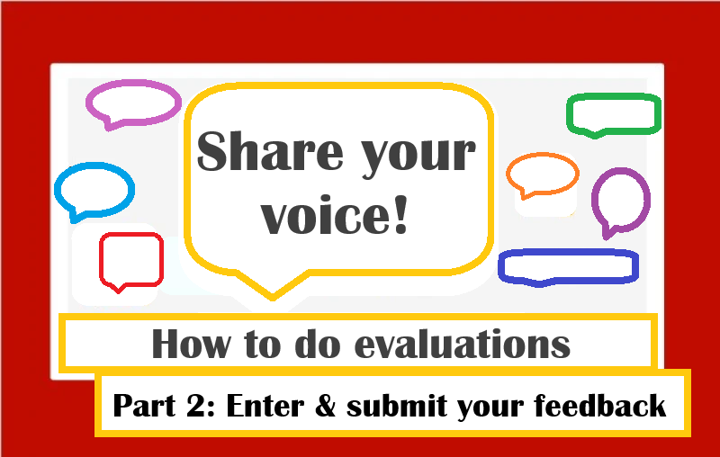 share your voice how to do evaluations part 2